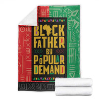 Black Father By Popular Demand African Blanket