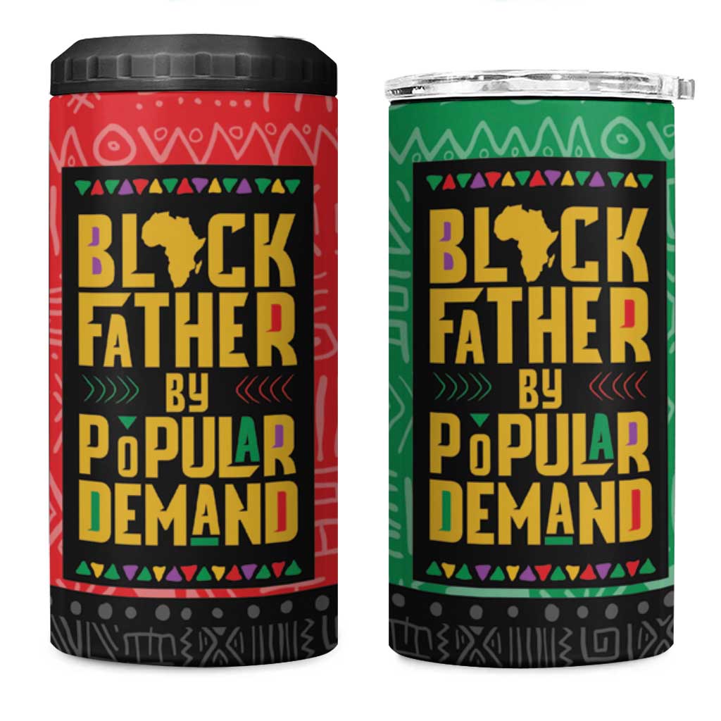 Black Father By Popular Demand African 4 in 1 Can Cooler Tumbler - Wonder Print Shop