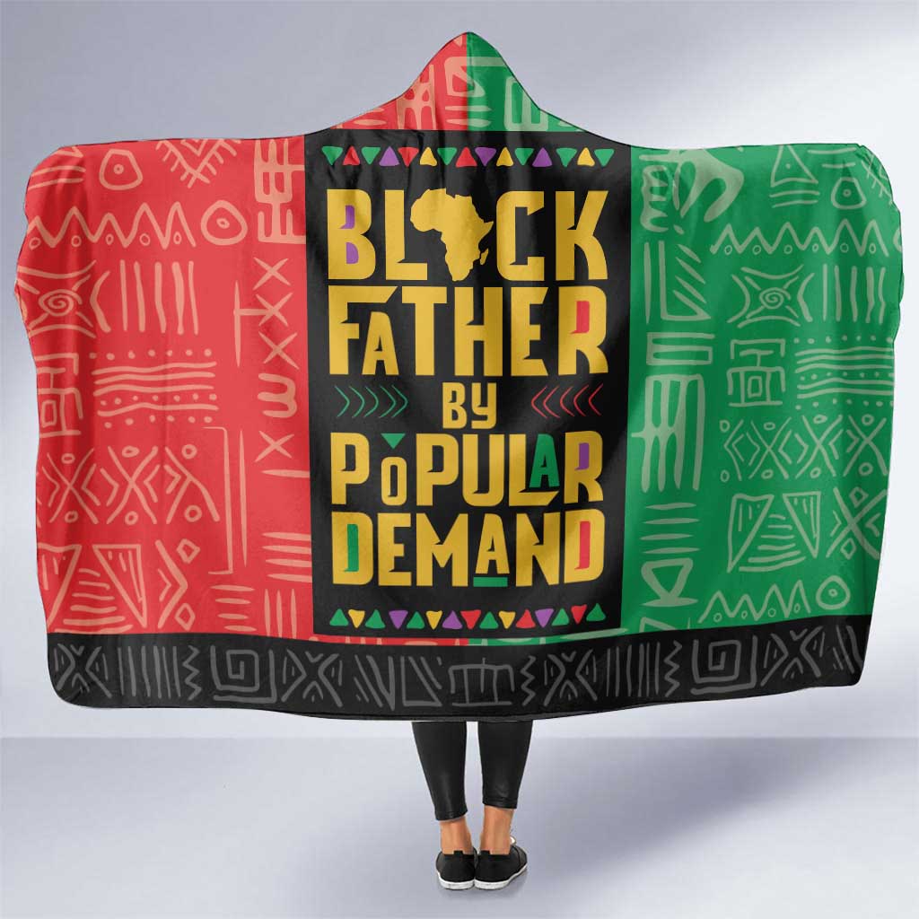 Black Father By Popular Demand African Hooded Blanket