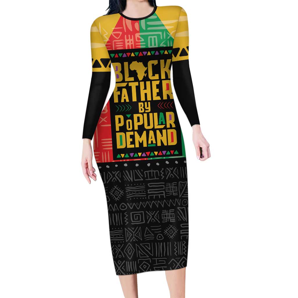 Black Father By Popular Demand African Long Sleeve Bodycon Dress - Wonder Print Shop