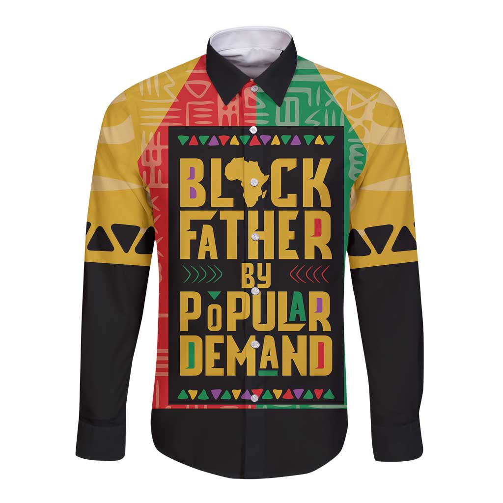 Black Father By Popular Demand African Long Sleeve Button Shirt - Wonder Print Shop
