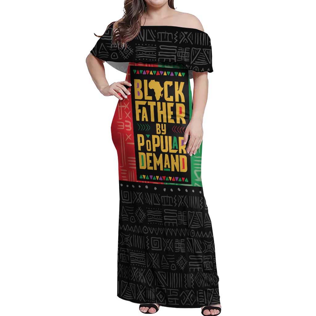 Black Father By Popular Demand African Off Shoulder Maxi Dress - Wonder Print Shop