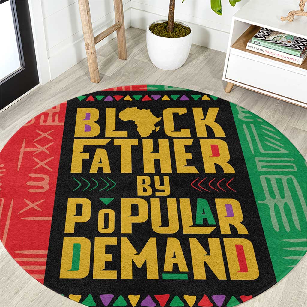 Black Father By Popular Demand African Round Carpet