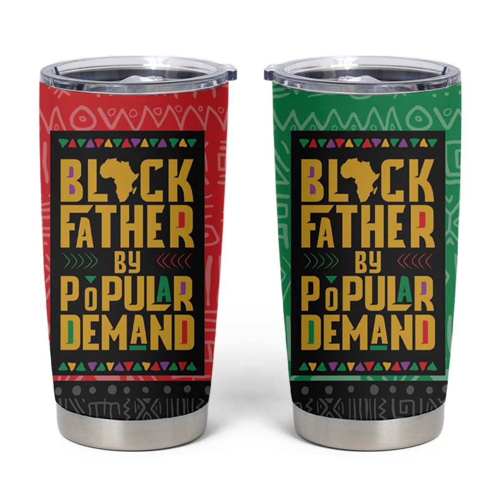 Black Father By Popular Demand African Tumbler Cup - Wonder Print Shop