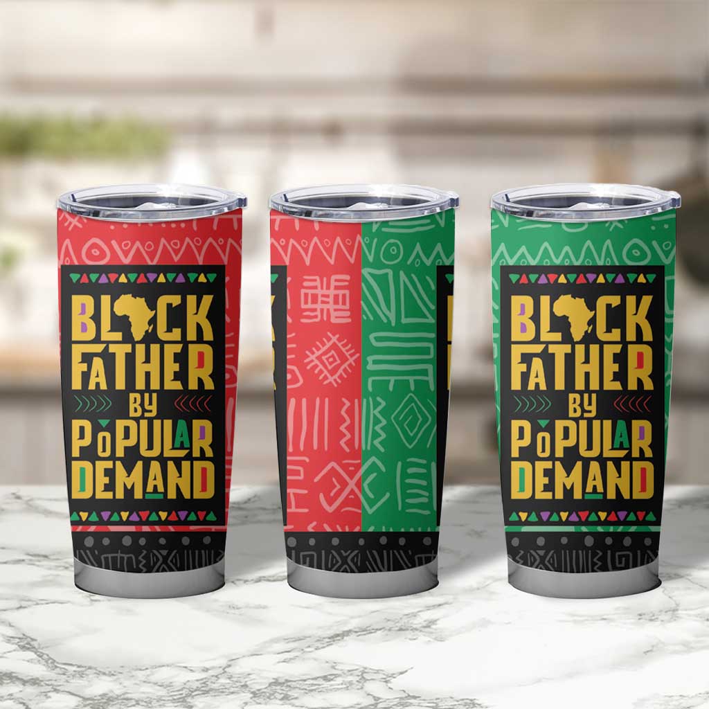 Black Father By Popular Demand African Tumbler Cup - Wonder Print Shop
