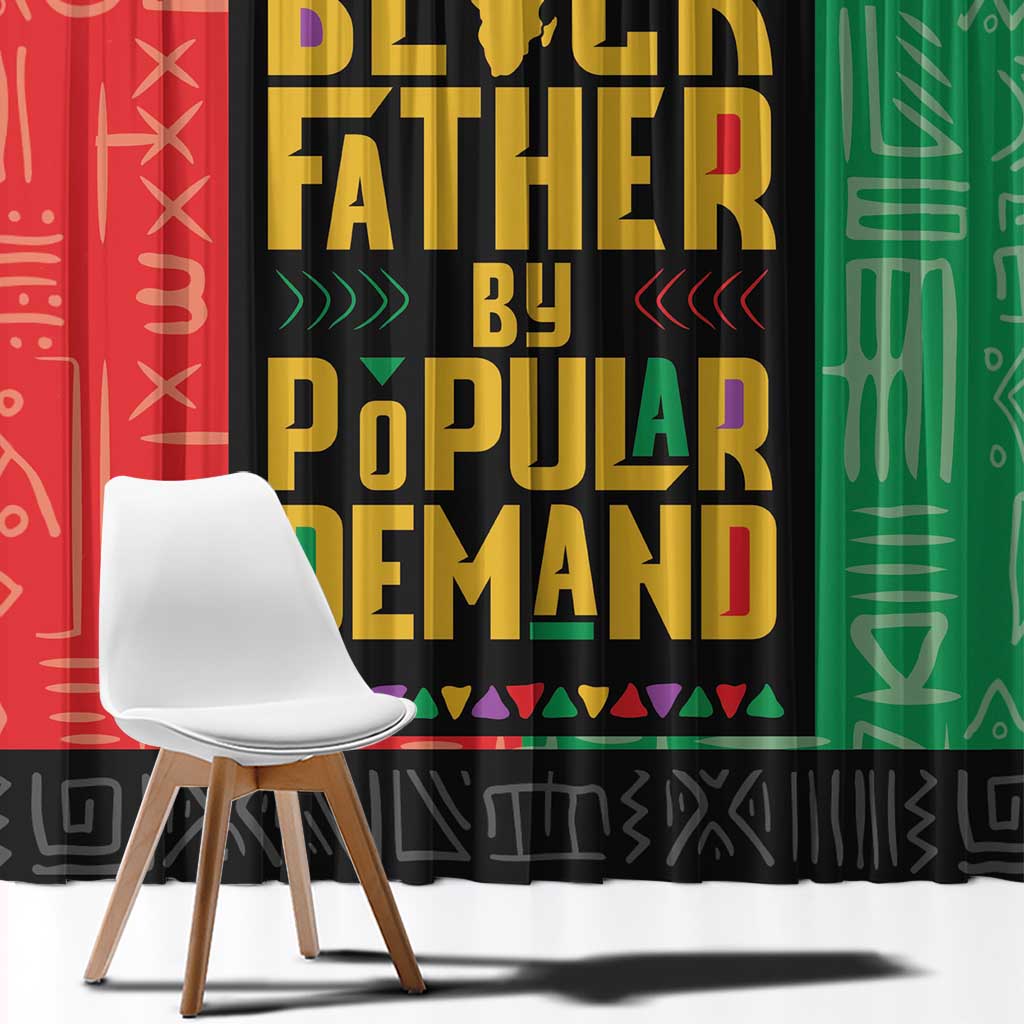 Black Father By Popular Demand African Window Curtain - Wonder Print Shop