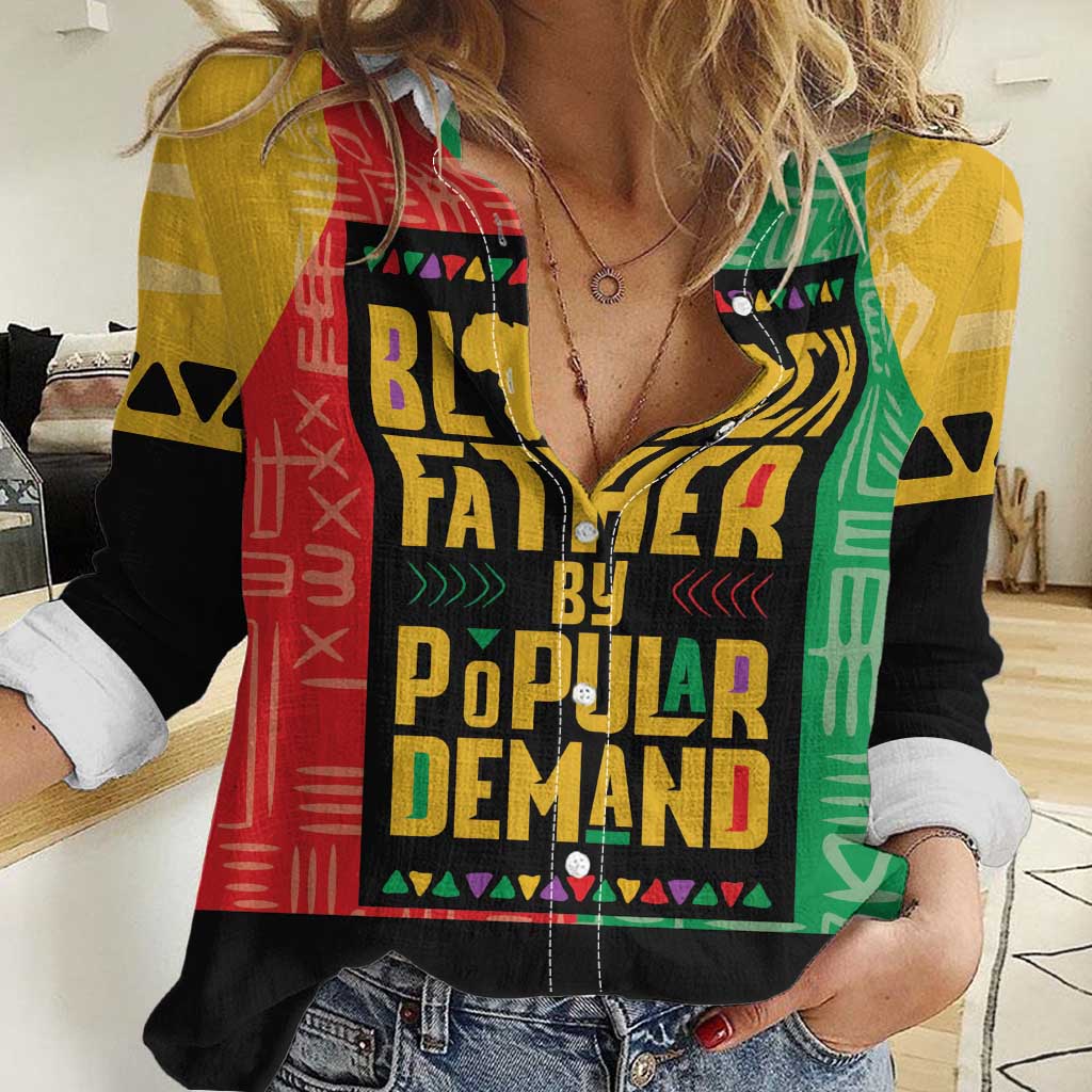 Black Father By Popular Demand African Women Casual Shirt - Wonder Print Shop