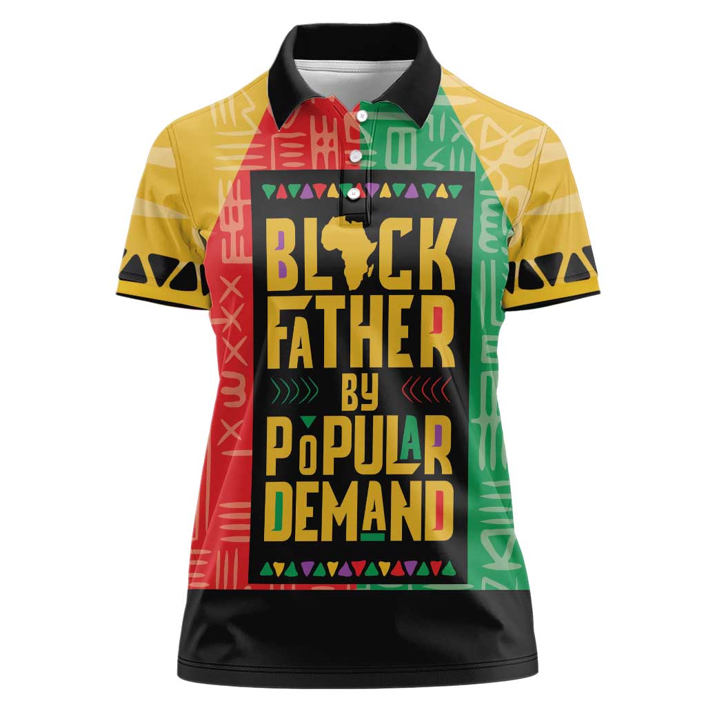 Black Father By Popular Demand African Women Polo Shirt - Wonder Print Shop