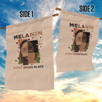 Melanin Every Shade Slays Garden Flag African Women