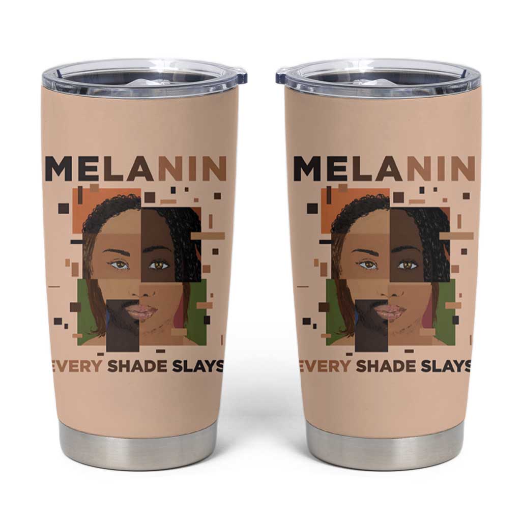 Melanin Every Shade Slays Tumbler Cup African Women