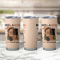 Melanin Every Shade Slays Tumbler Cup African Women