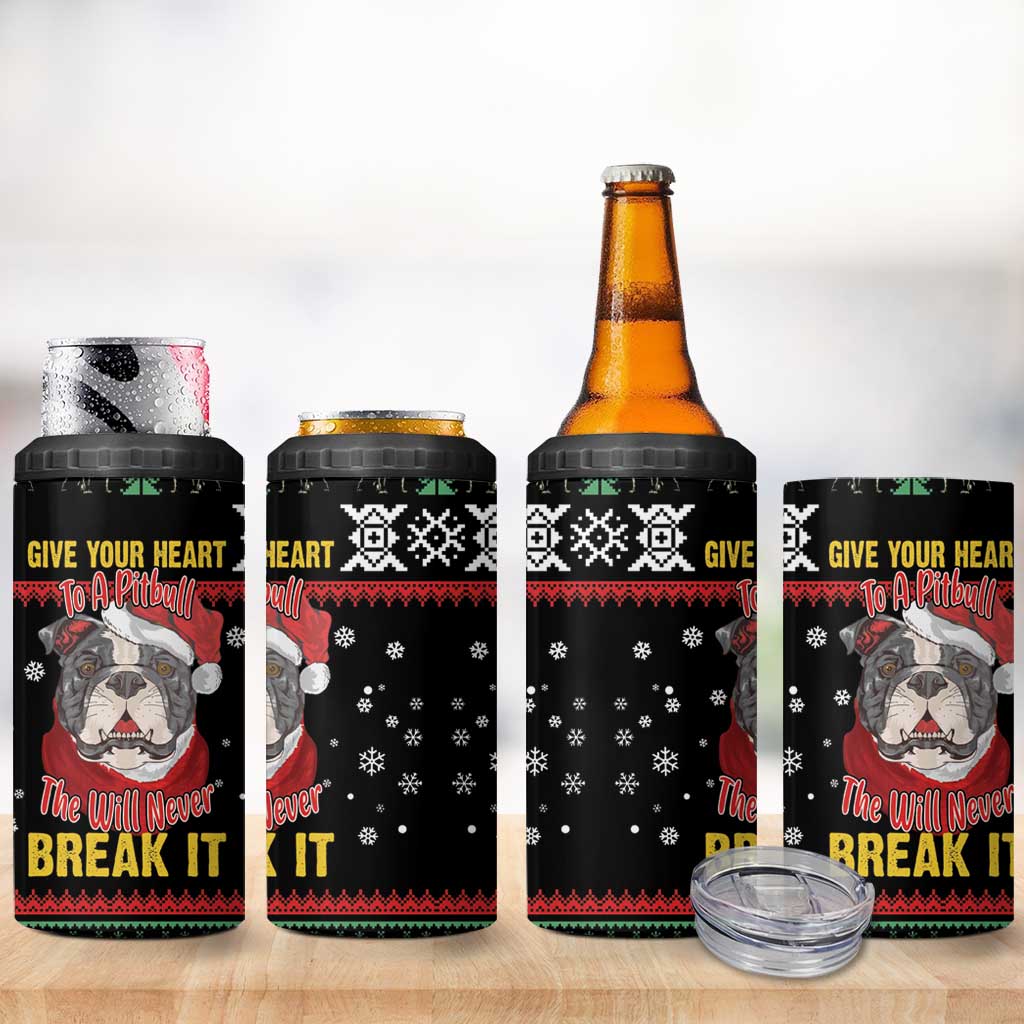 Give Your Heart Pitbull Dog 4 in 1 Can Cooler Tumbler The Will Never Break It - Wonder Print Shop