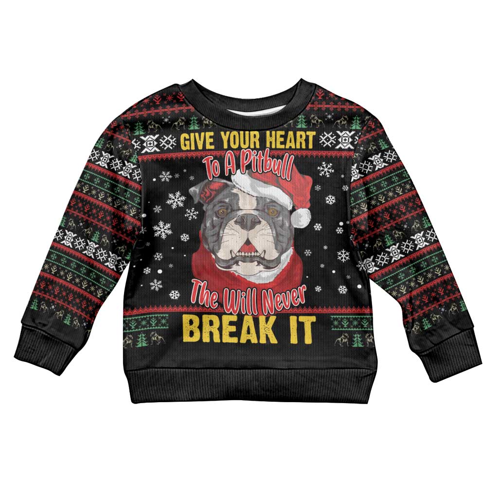 Give Your Heart Pitbull Dog Kid Ugly Christmas Sweater The Will Never Break It - Wonder Print Shop