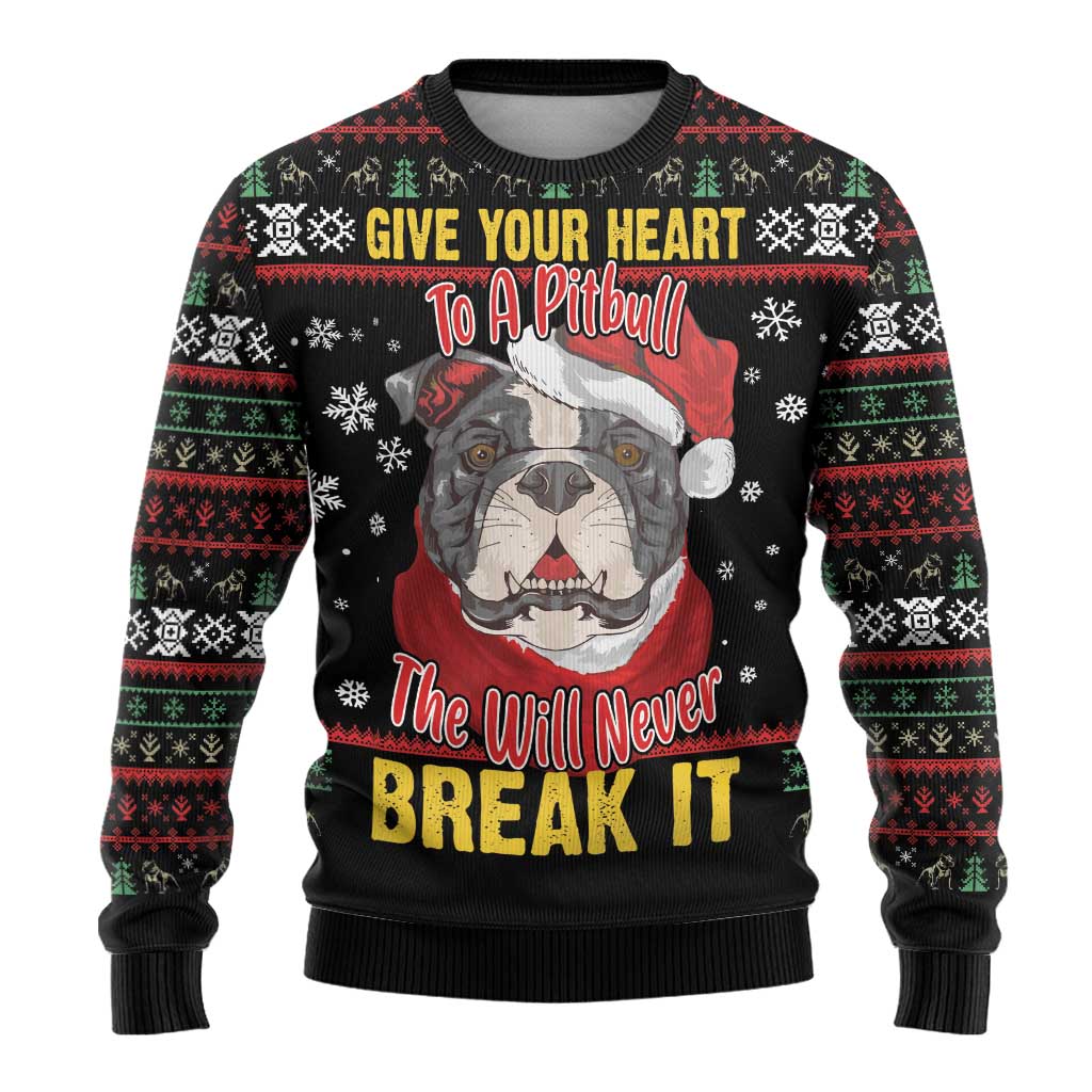 Give Your Heart Pitbull Dog Ugly Christmas Sweater The Will Never Break It - Wonder Print Shop