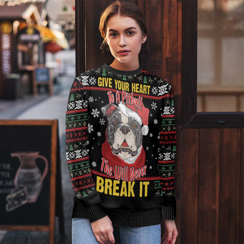 Give Your Heart Pitbull Dog Ugly Christmas Sweater The Will Never Break It - Wonder Print Shop