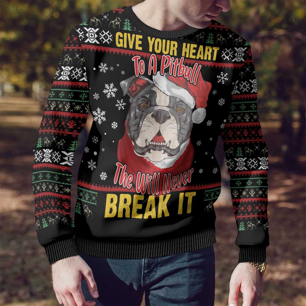 Give Your Heart Pitbull Dog Ugly Christmas Sweater The Will Never Break It - Wonder Print Shop