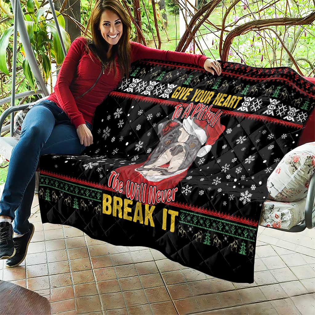Give Your Heart Pitbull Dog Quilt The Will Never Break It - Wonder Print Shop