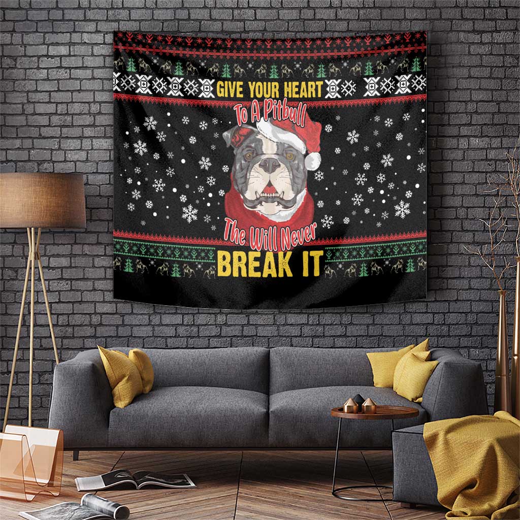 Give Your Heart Pitbull Dog Tapestry The Will Never Break It - Wonder Print Shop