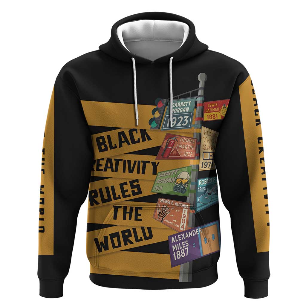 Black Creativity Rules The World Hoodie African Creativity - Wonder Print Shop