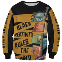 Black Creativity Rules The World Sweatshirt African Creativity - Wonder Print Shop