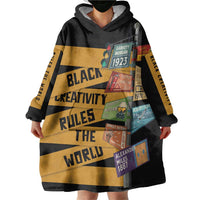 Black Creativity Rules The World Wearable Blanket Hoodie African Creativity - Wonder Print Shop