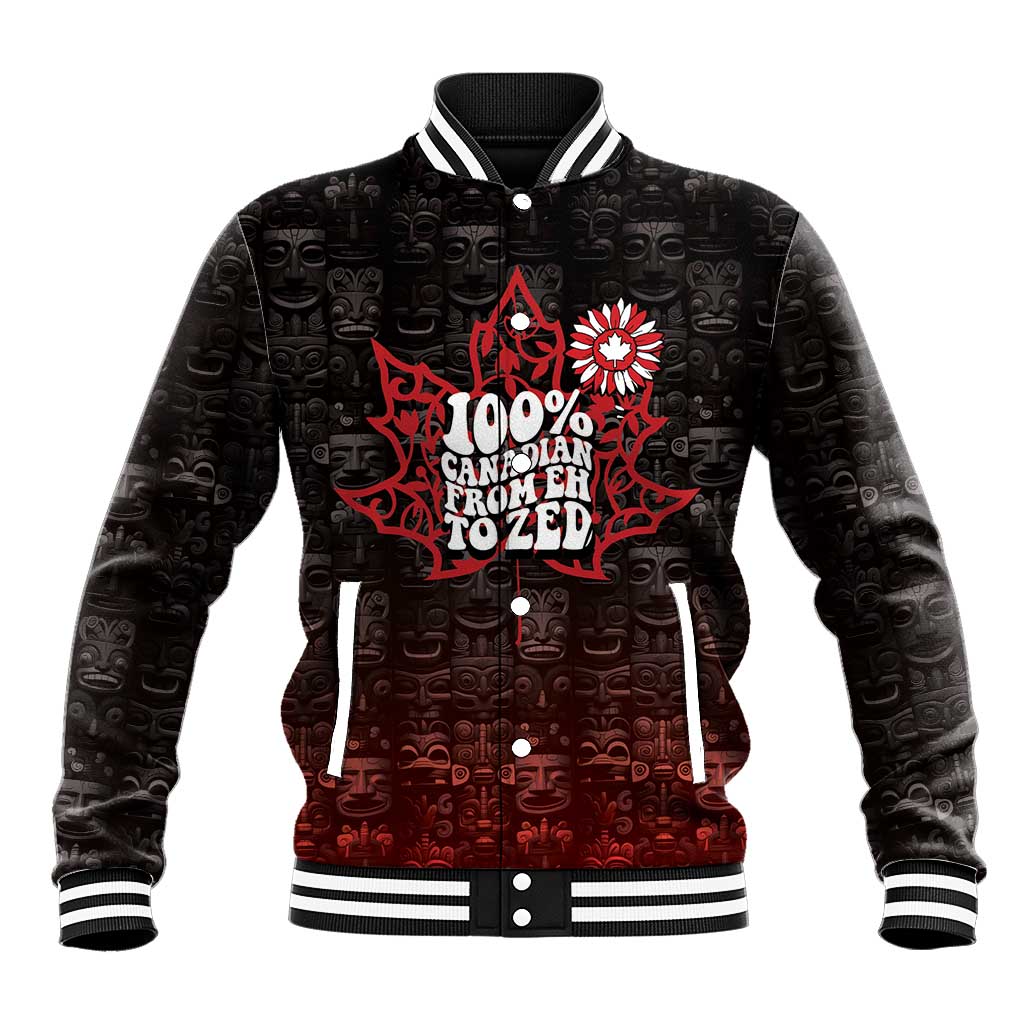 100% Canadian From Eh To Zed Baseball Jacket True North Strong and Free