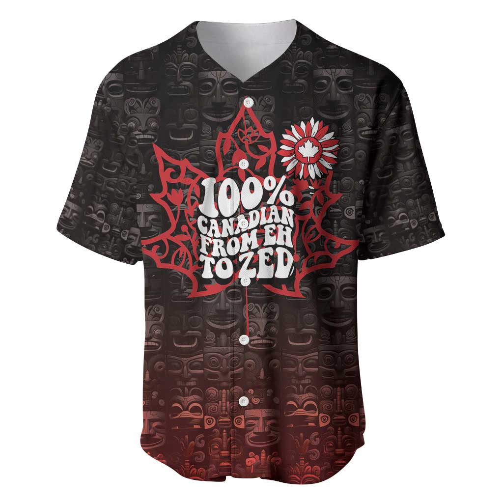 100% Canadian From Eh To Zed Baseball Jersey True North Strong and Free