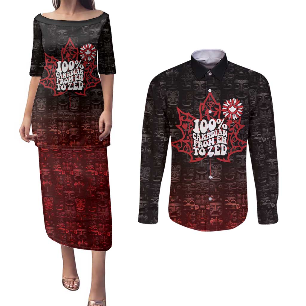 100% Canadian From Eh To Zed Couples Matching Puletasi and Long Sleeve Button Shirt True North Strong and Free