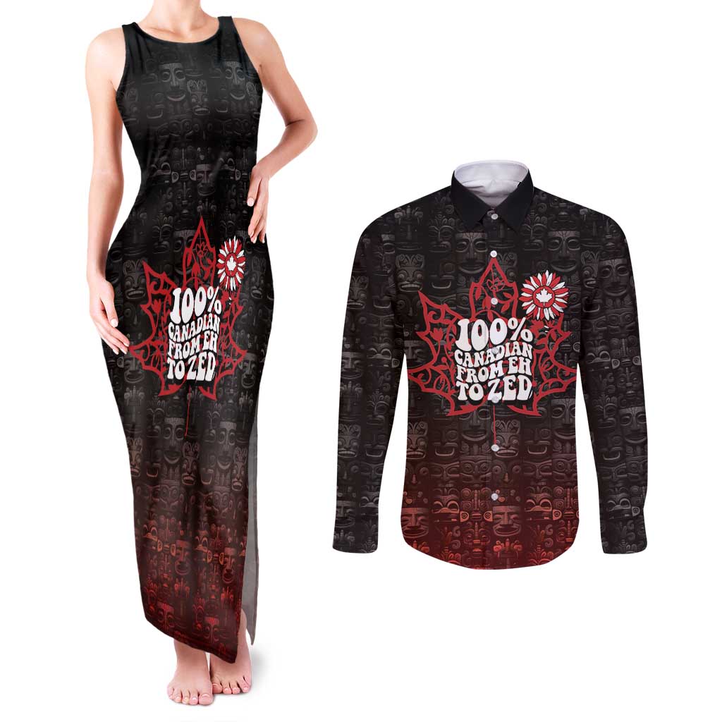 100% Canadian From Eh To Zed Couples Matching Tank Maxi Dress and Long Sleeve Button Shirt True North Strong and Free