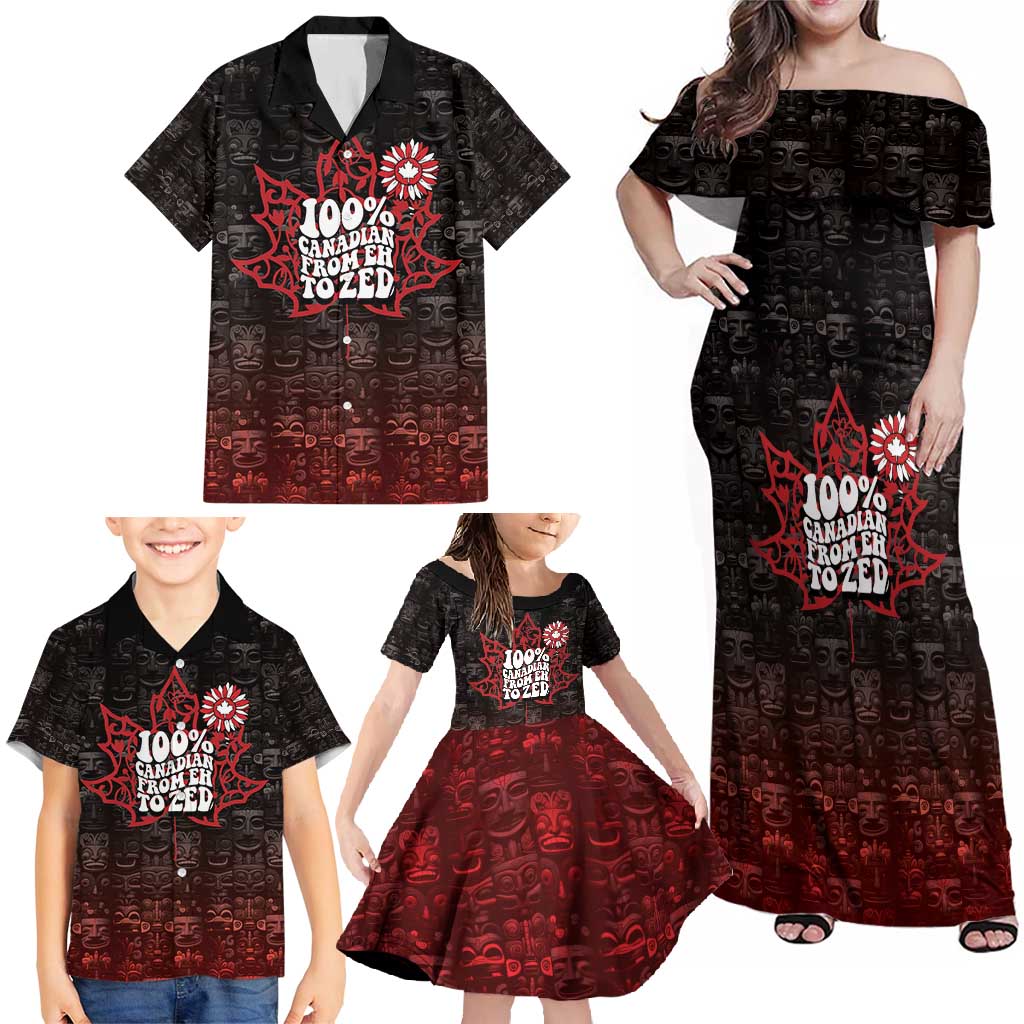 100% Canadian From Eh To Zed Family Matching Off Shoulder Maxi Dress and Hawaiian Shirt True North Strong and Free