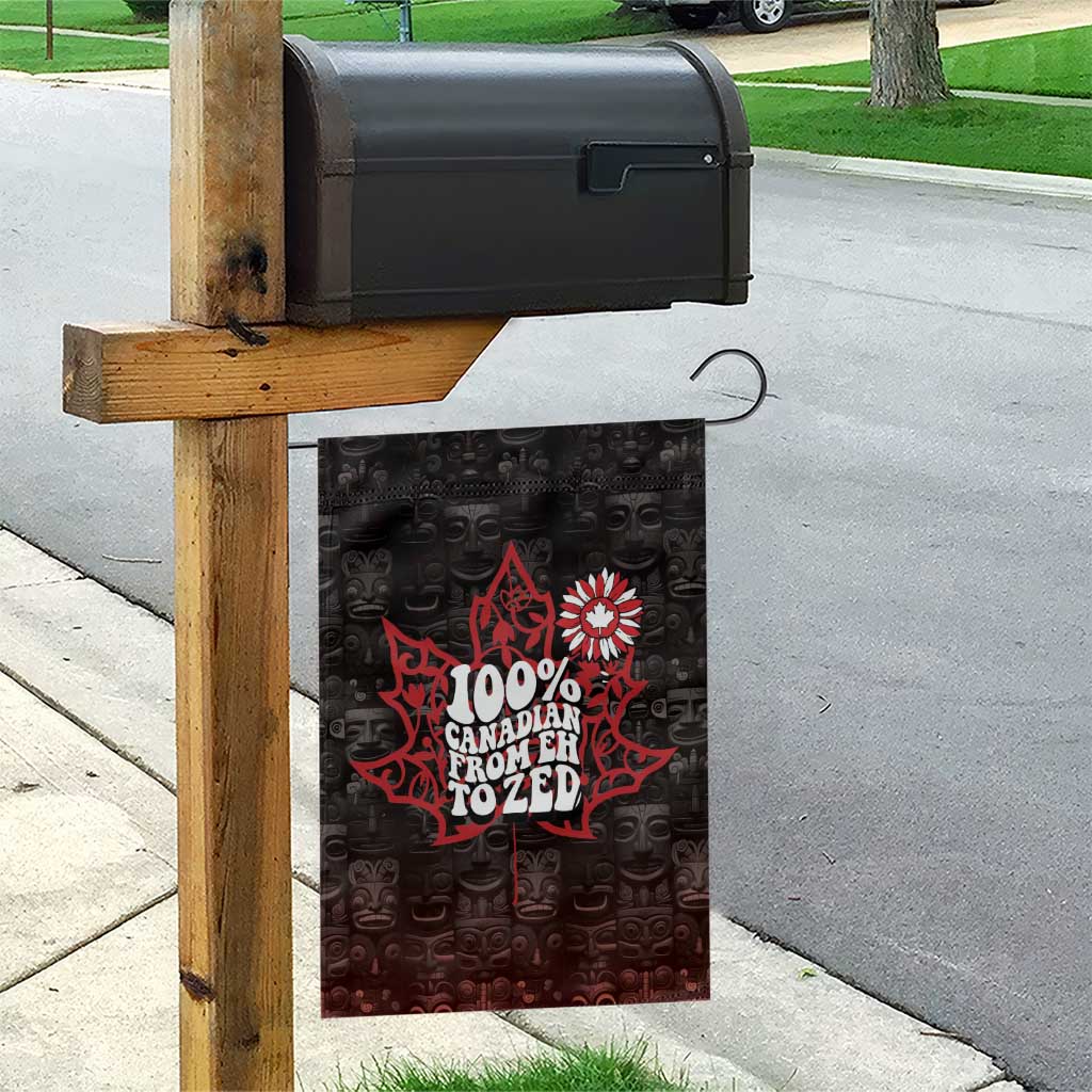 100% Canadian From Eh To Zed Garden Flag True North Strong and Free
