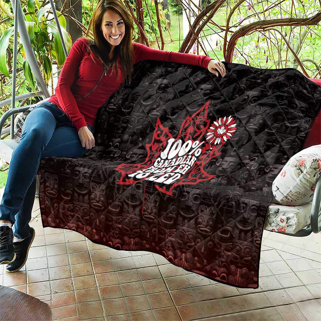 100% Canadian From Eh To Zed Quilt True North Strong and Free