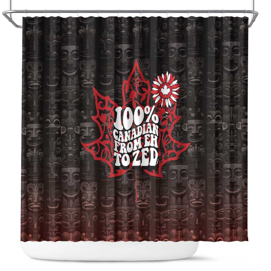 100% Canadian From Eh To Zed Shower Curtain True North Strong and Free