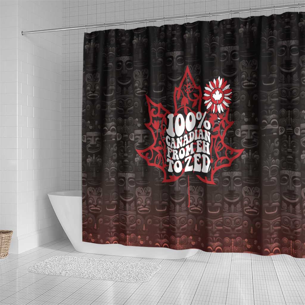 100% Canadian From Eh To Zed Shower Curtain True North Strong and Free