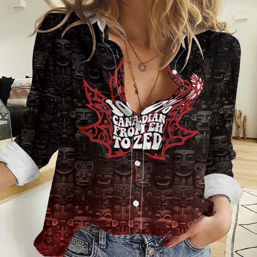 100% Canadian From Eh To Zed Women Casual Shirt True North Strong and Free