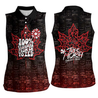 100% Canadian From Eh To Zed Women Sleeveless Polo Shirt True North Strong and Free