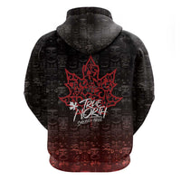 100% Canadian From Eh To Zed Zip Hoodie True North Strong and Free