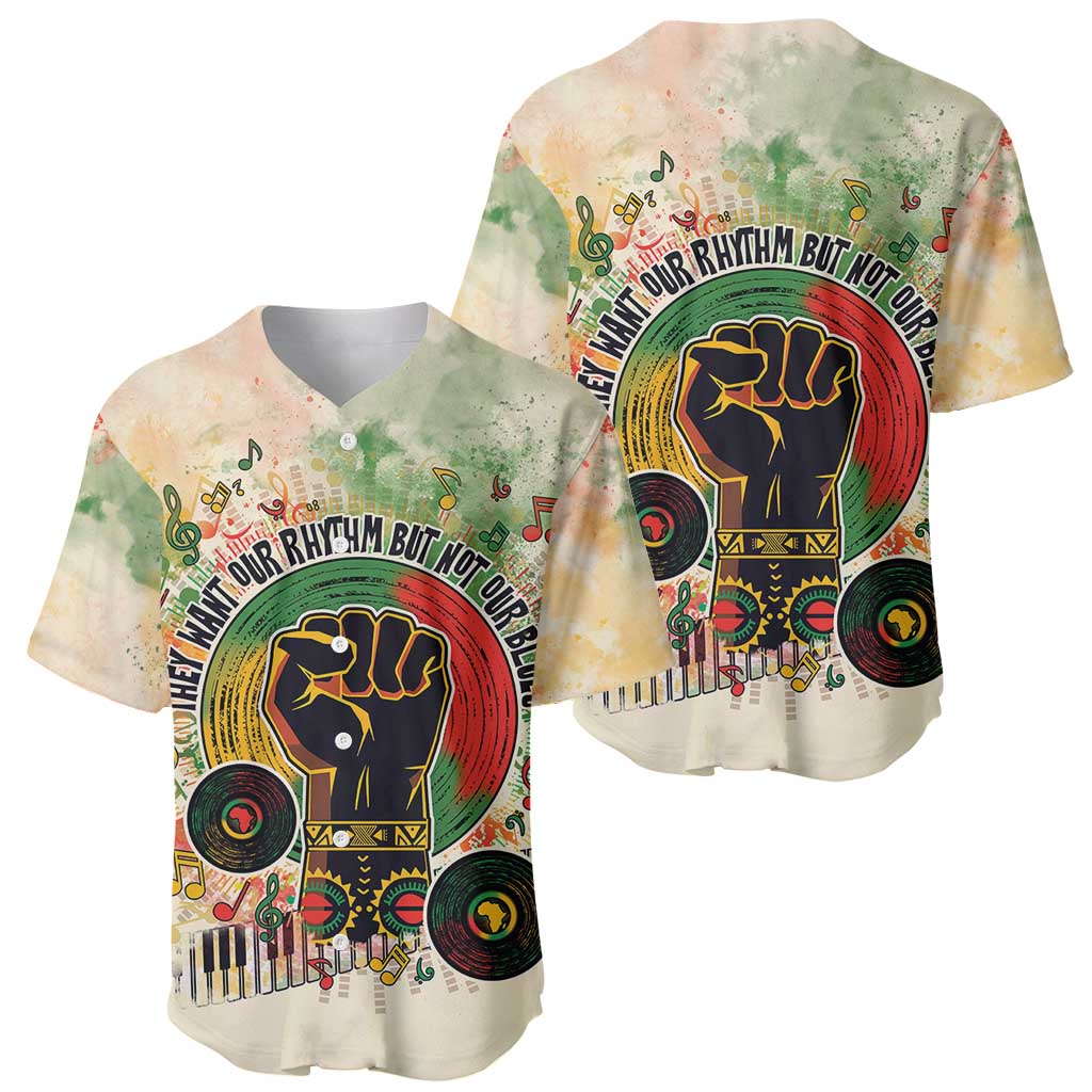 They Want Our Rhythm Not Our Blues Baseball Jersey African Music Pride