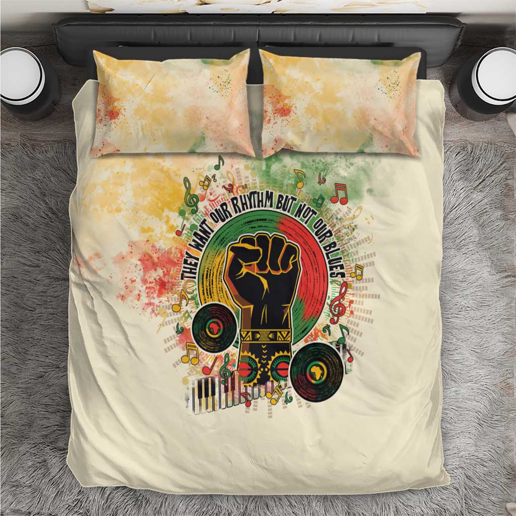 They Want Our Rhythm Not Our Blues Bedding Set African Music Pride