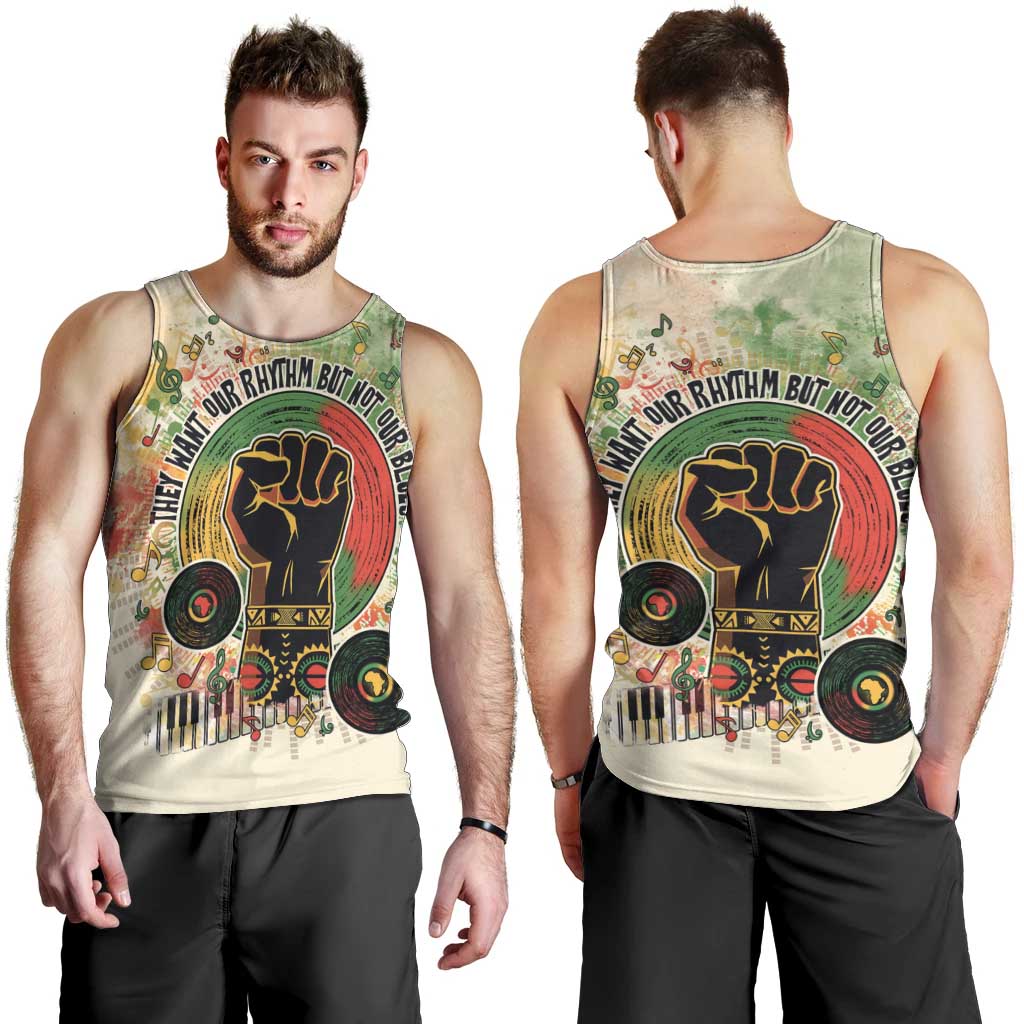 They Want Our Rhythm Not Our Blues Men Tank Top African Music Pride