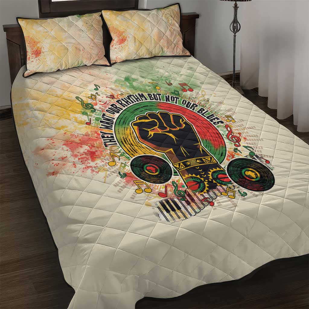 They Want Our Rhythm Not Our Blues Quilt Bed Set African Music Pride