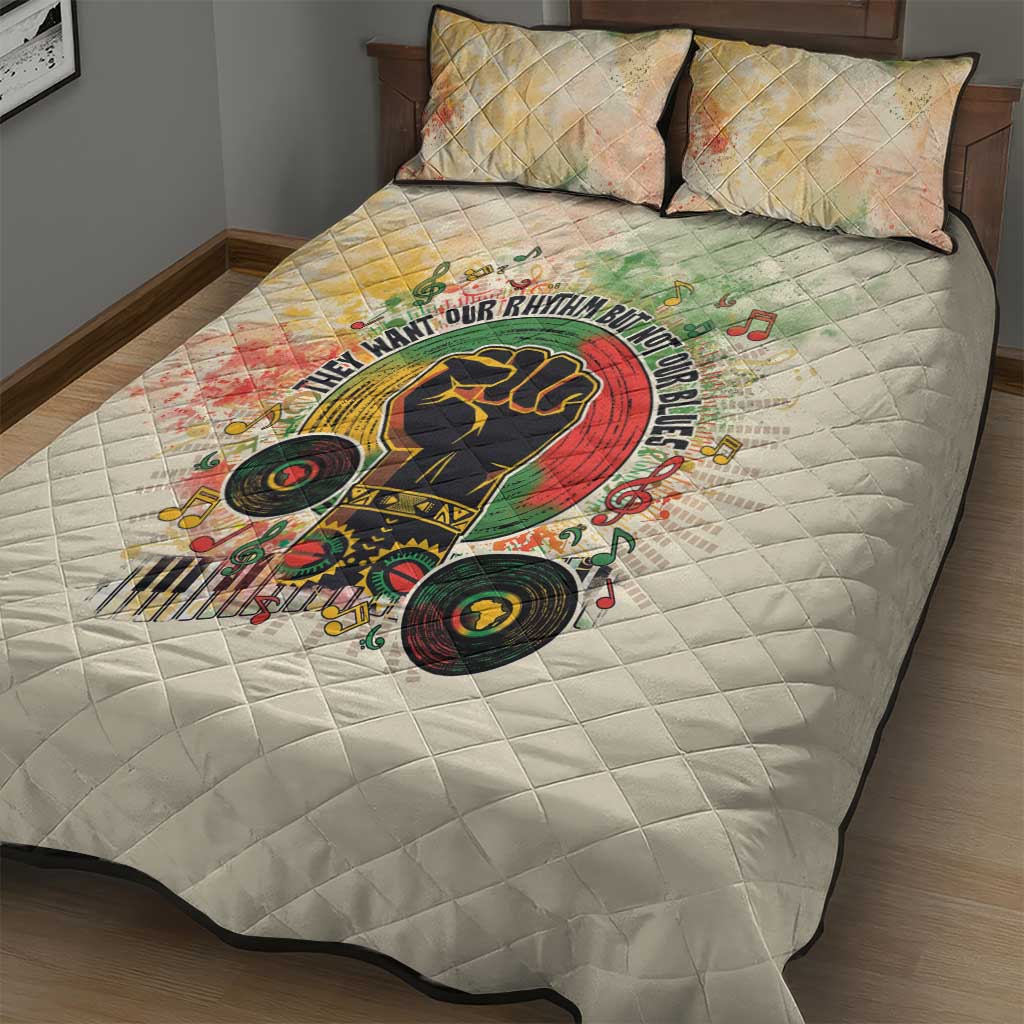 They Want Our Rhythm Not Our Blues Quilt Bed Set African Music Pride