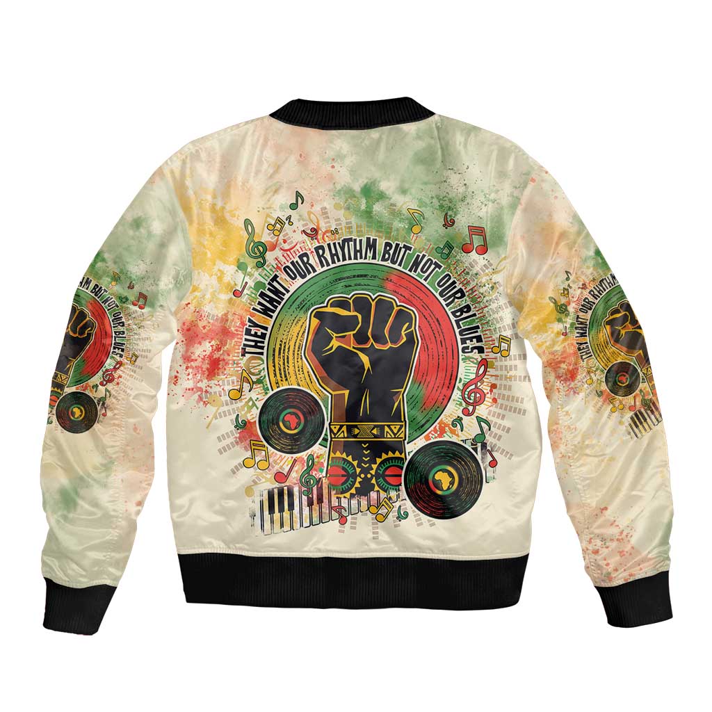 They Want Our Rhythm Not Our Blues Sleeve Zip Bomber Jacket African Music Pride