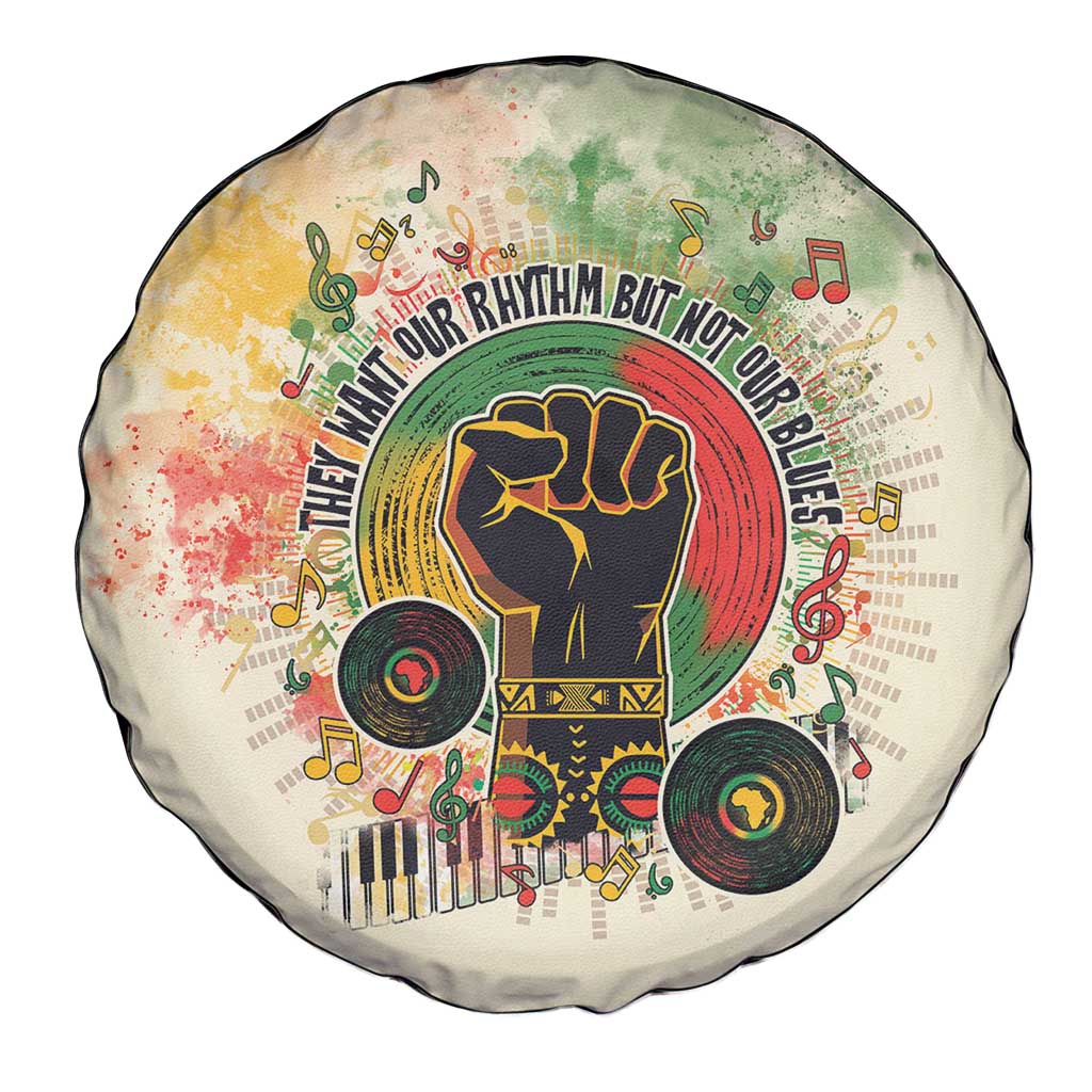 They Want Our Rhythm Not Our Blues Spare Tire Cover African Music Pride