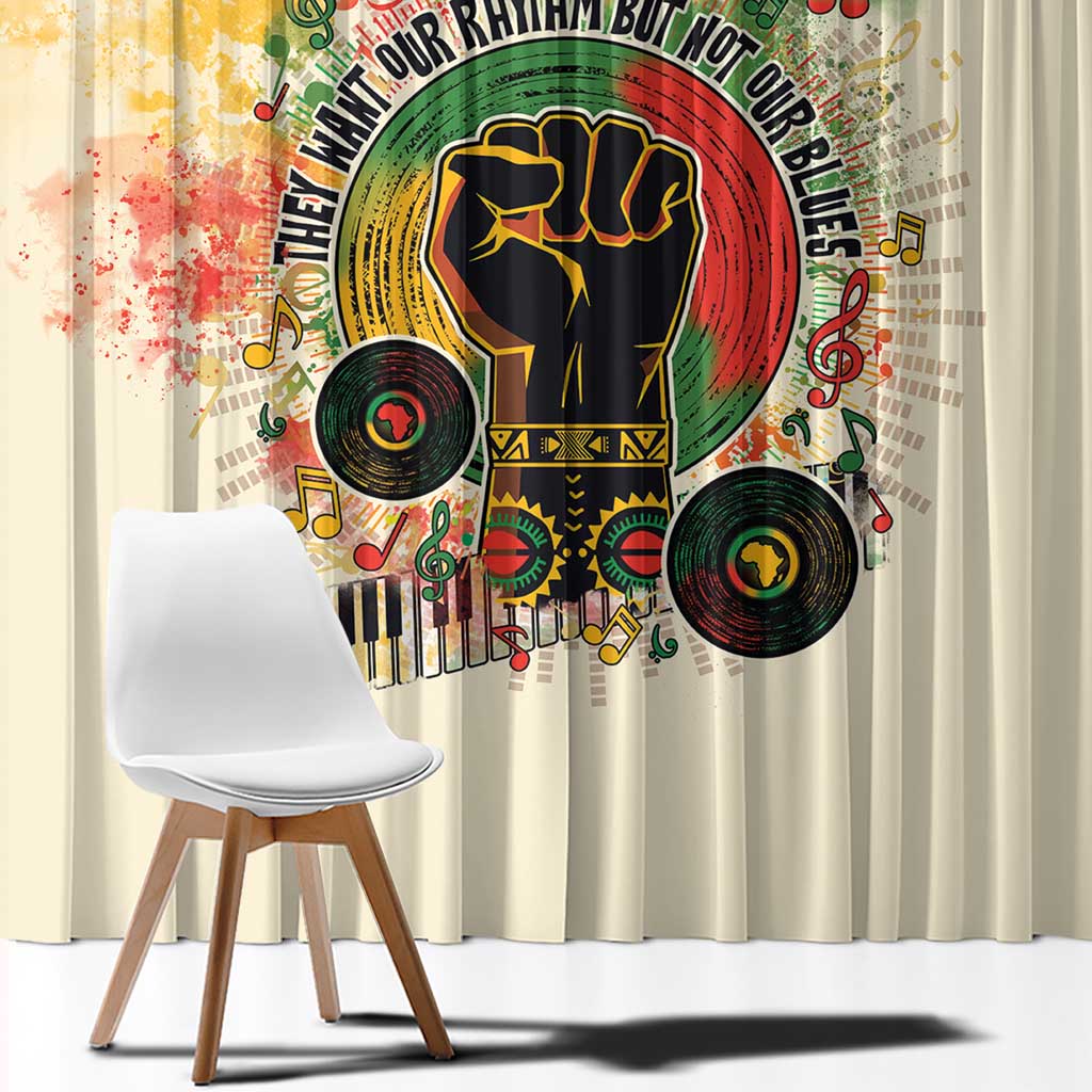 They Want Our Rhythm Not Our Blues Window Curtain African Music Pride