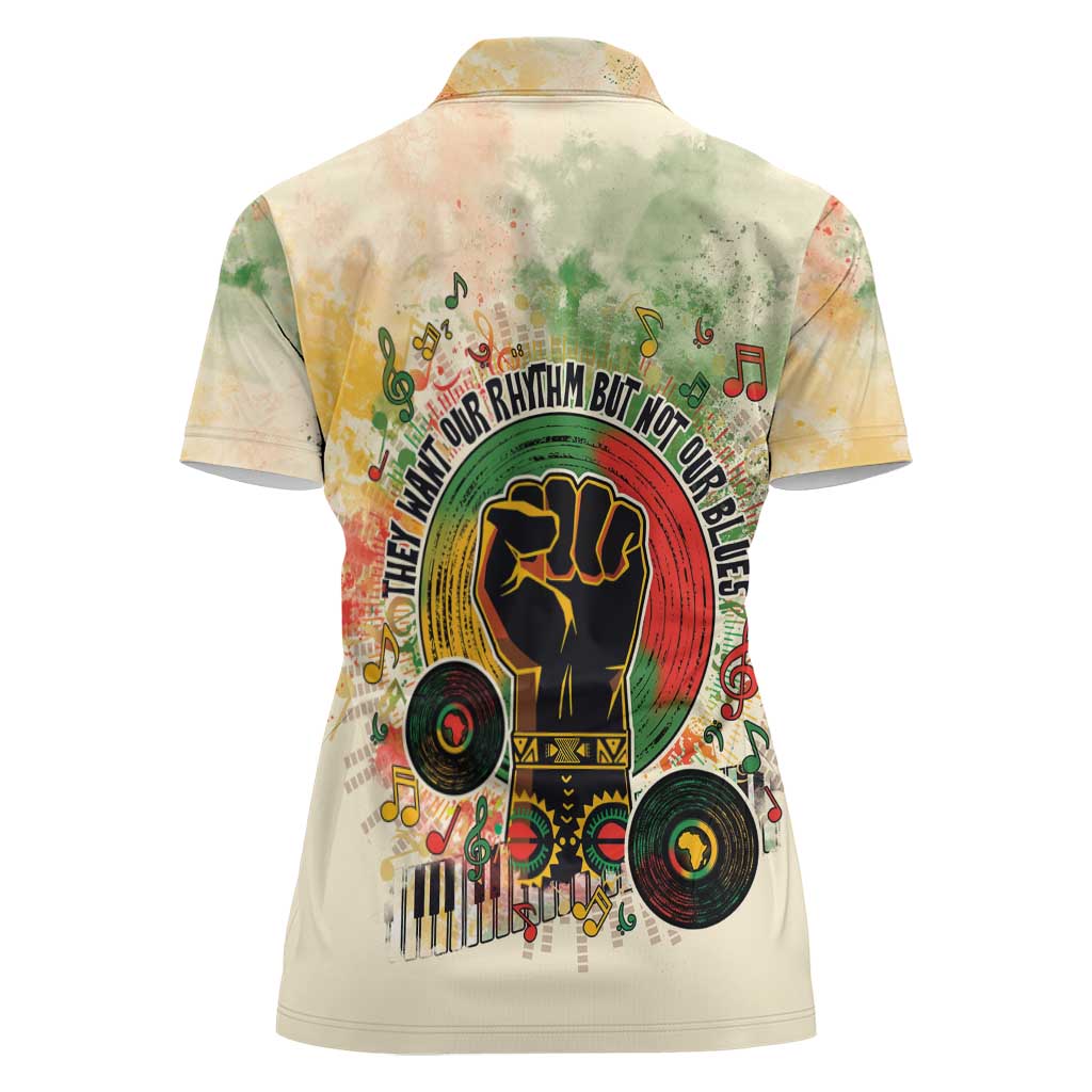 They Want Our Rhythm Not Our Blues Women Polo Shirt African Music Pride