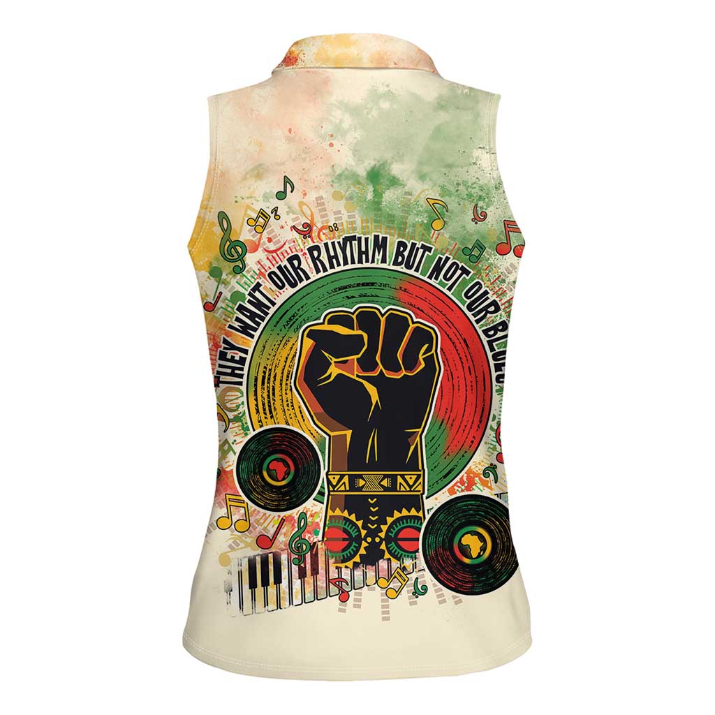 They Want Our Rhythm Not Our Blues Women Sleeveless Polo Shirt African Music Pride