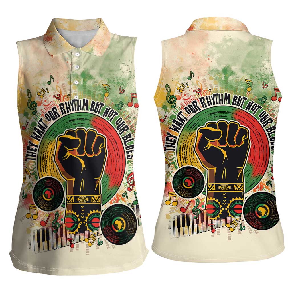 They Want Our Rhythm Not Our Blues Women Sleeveless Polo Shirt African Music Pride