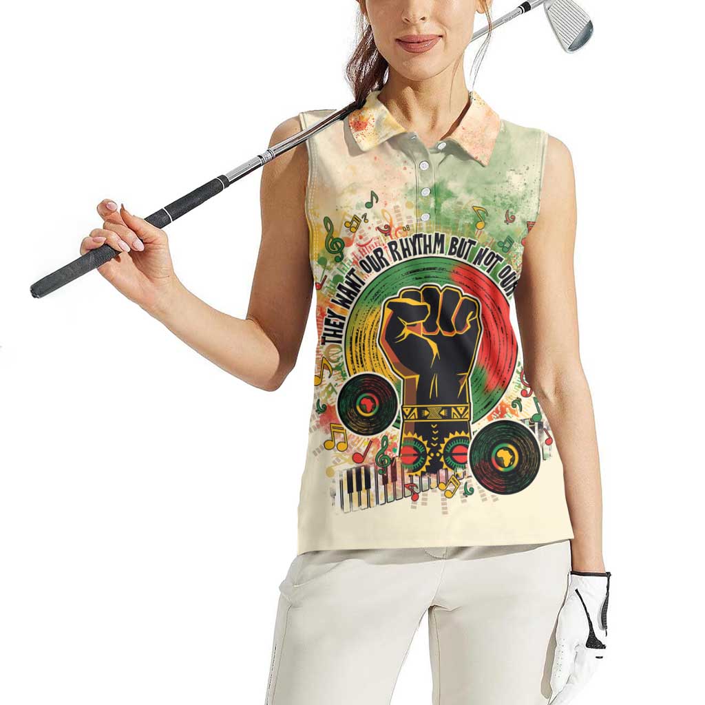 They Want Our Rhythm Not Our Blues Women Sleeveless Polo Shirt African Music Pride