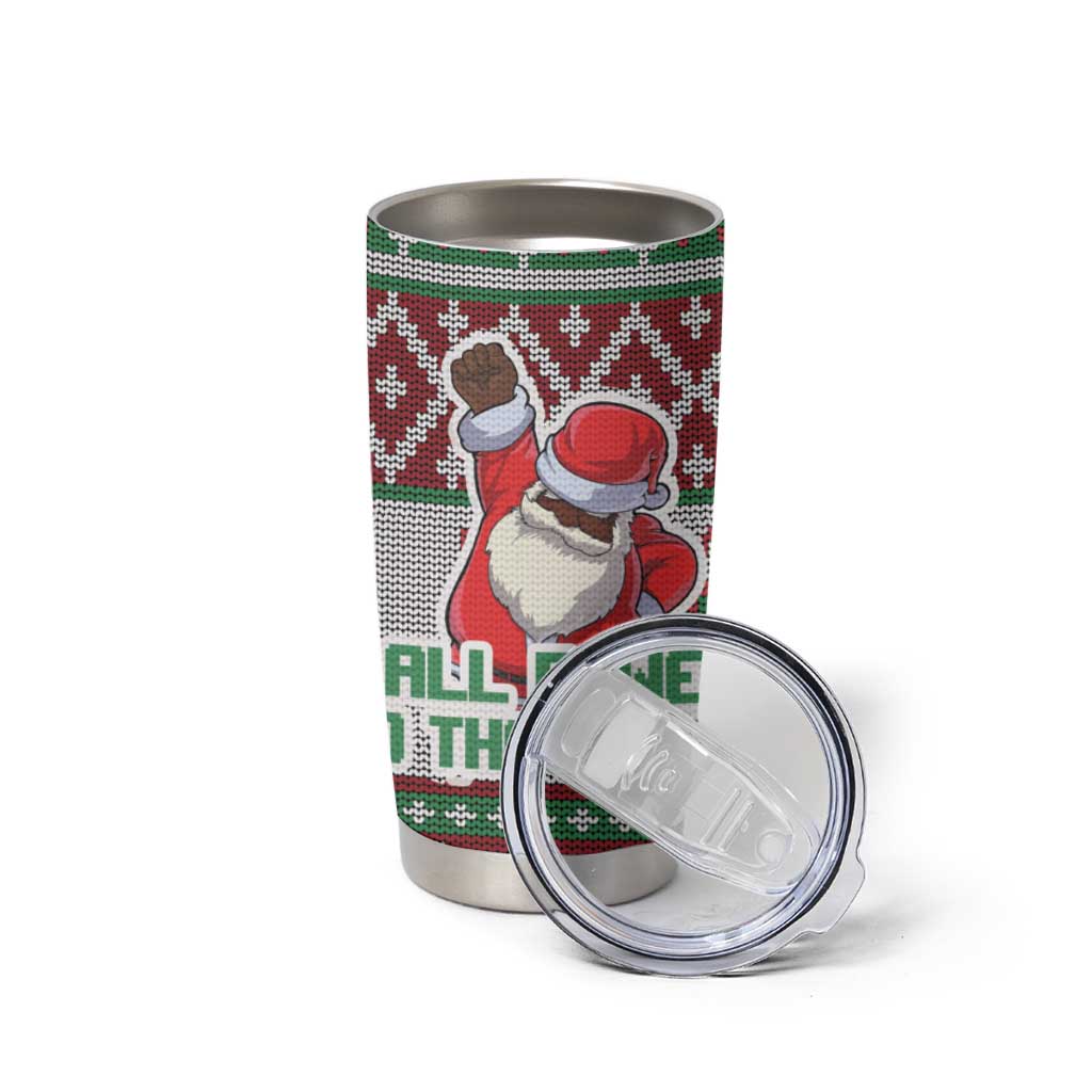 Africa Christmas Black Santa Fist Tumbler Cup All Power to the People - Wonder Print Shop